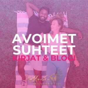 Avoimet suhteet: Vinkit avoimeen suhteeseen - Kirja & Blogi