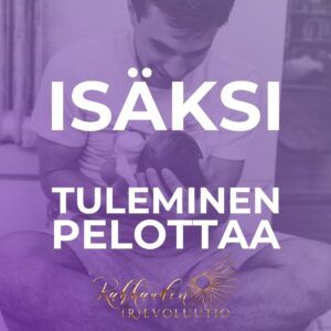 Isäksi tuleminen pelottaa ja hyvä isä-epävarmuus ahdistaa uutta isää
