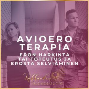 Avioeroterapia, Ero-parisuhdeterapia, Erovalmennus, Eropäätöksenteko-valmennus etänä netissä, Erosta selviäminen