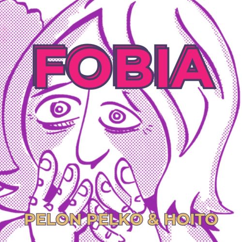 Fobia: Voimakkaan pelon hoito terapiassa