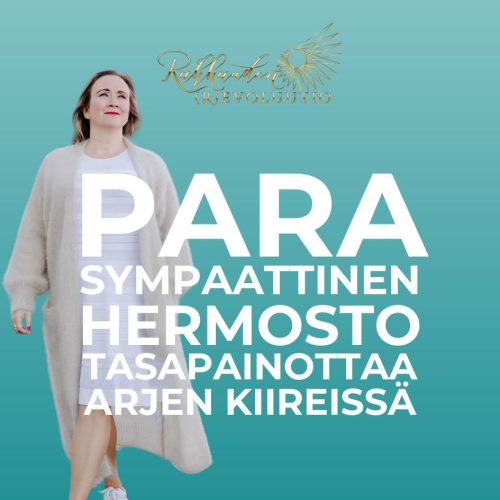 Parasympaattinen hermosto tasapainottaa arjessa