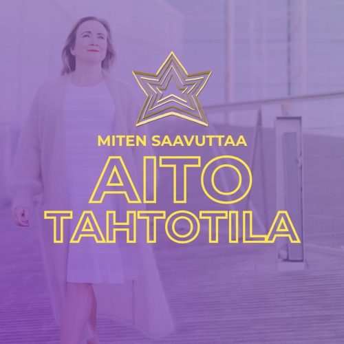Tärkeän tavoitteen saavuttaminen, Suuren unelman saavuttaminen, Hyvän tahtotilan saavuttaminen