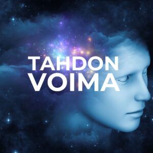 Hyvä tahdonvoima. Huonon tahdonvoiman parantaminen vahvistaminen